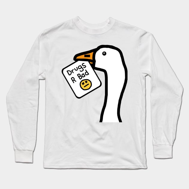 Portrait of a Goose with Stolen Anti Drugs Message Long Sleeve T-Shirt by ellenhenryart